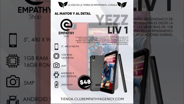 YEZZ LIV 1 IGB /16GB Ingresa a tienda.clubempathyagency.com SIGUENOS @tiendaempathy @empathyagency