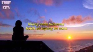 Lagu 🎵🎵🎵 near bilang pada tuhanmu (lirik)