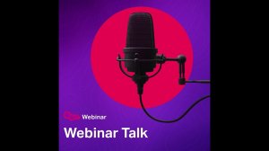 Webinar Talk