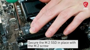 MSI® HOW-TO install M.2 SSD correctly