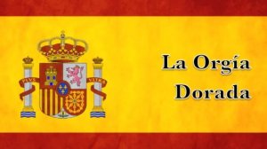 Marchas Militares de España - La Orgía Dorada (Soldadito Español)