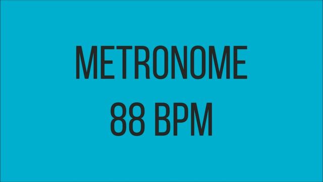 METRONOME - 88 bpm 4/4 смотреть онлайн