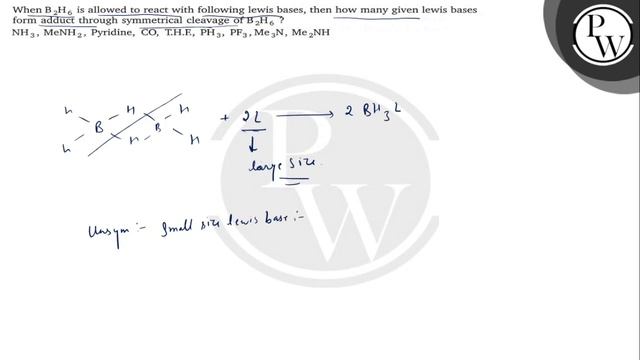 When B_2H_6 is allowed to react with following lewis bases, then how many given lewis bases form .. смотреть онлайн
