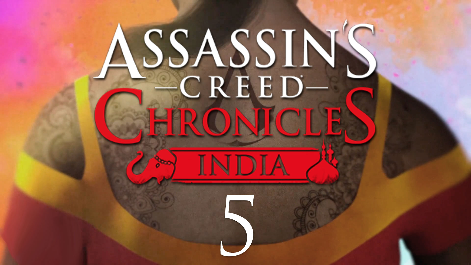 Assassin’s Creed Chronicles: India - Глубинный смысл - Прохождение игры [#5] | PC (2016 г.)