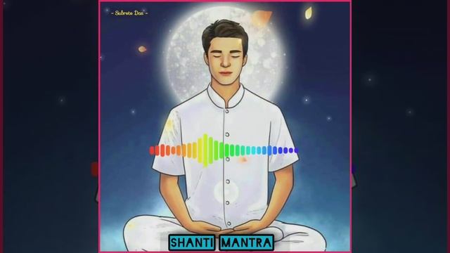 Shanti Mantra|| Swasti No Indro Briddhyashrobha|| смотреть онлайн