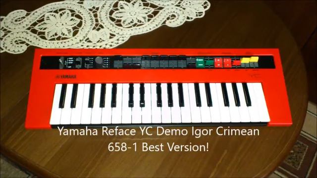 Yamaha Reface YC Demo Igor Crimean 658 1 Best Version! смотреть онлайн