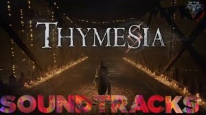 THYMESIA - Complete Official Soundtrack/OST #RitorPlay