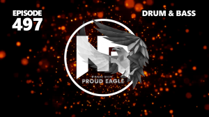 Nelver - Proud Eagle Radio Show #497 [Pirate Station Radio] (06-12-2023) Drum & Bass