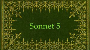 William Shakespeare - Sonnet 5