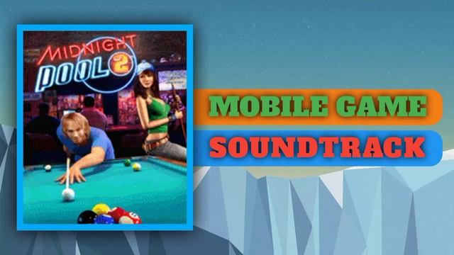 Midnight Pool 2 Mobile Game Soundtrack || Java Game Soundtrack || Name Sounds смотреть онлайн