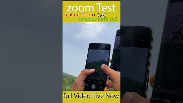 ZOOM TEST ! oneplus nord ce3 lite or realme 11 pro 5g ! #realme11pro5g #oneplusnordce3lite5g