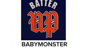 BABYMONSTER ||BATTER UP||