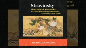 The Firebird, Tableau I: Dialogue Between Kastchei and Ivan Tsarevich, arr. for solo piano by...