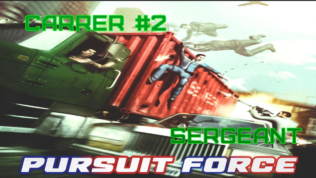 Pursuit Force (europe version) (rus) (stream) (carrer)#2 - Sergeant rank (no commentary)