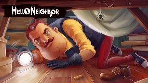 Прохождение «Привет, cосед» (Hello Neighbor) — Первый акт