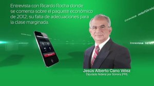 JACV - Entrevista con Ricardo Rocha sobre el paquete economico de 2012