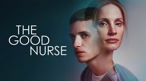 Добрый медбрат | The Good Nurse (2022)