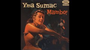 Yma Sumac - Taki Rari