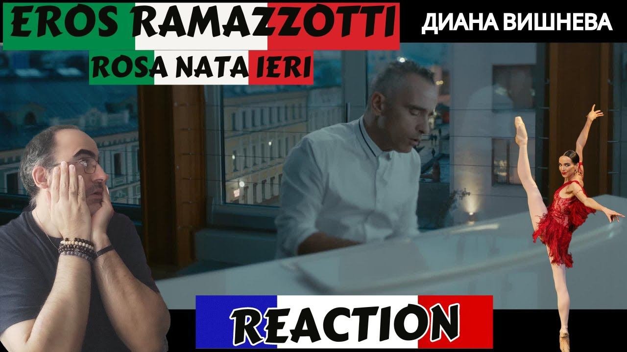 Eros Ramazzotti - Rosa Nata Ieri ║ Réaction Française !