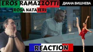 Eros Ramazzotti - Rosa Nata Ieri ║ Réaction Française !