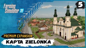 ⭕️ Farming Simulator 22⭕️. Карта Zielonka  №5 #farmingsimulator22 #zielonka #moroz+