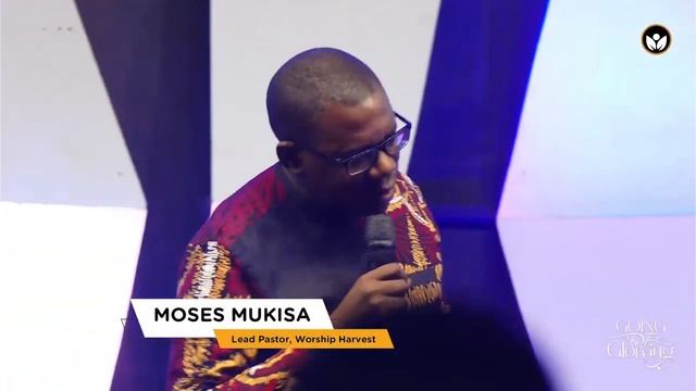 Garage | Going & Glorying 03: The Supernatural Power of Praise & Thanksgiving | Moses Mukisa смотреть онлайн
