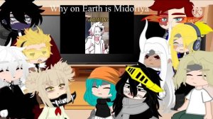 Pro Heroes/ Teachers, and the League of Villains react to " Class 1A TikToks"