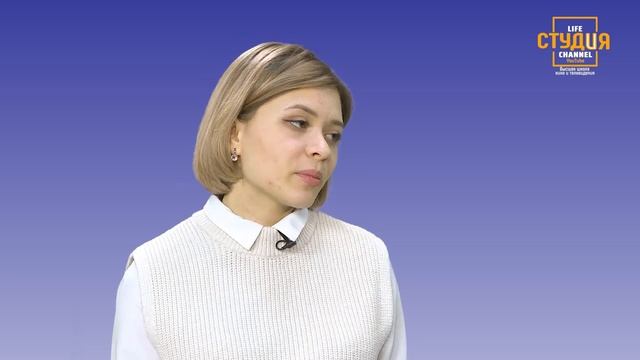 Студенческий проект «СТУДиЯ» | Выпуск 7