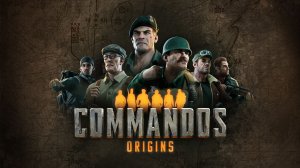 Commandos: Origins - Trailer [4K] (русские субтитры)
