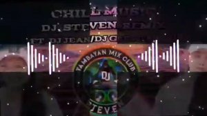 CHILLI MUSIC- DISCO MIX DJ STEVEN REMIX FT.DJ GREY/DJ JEAN TMC-DJZZ