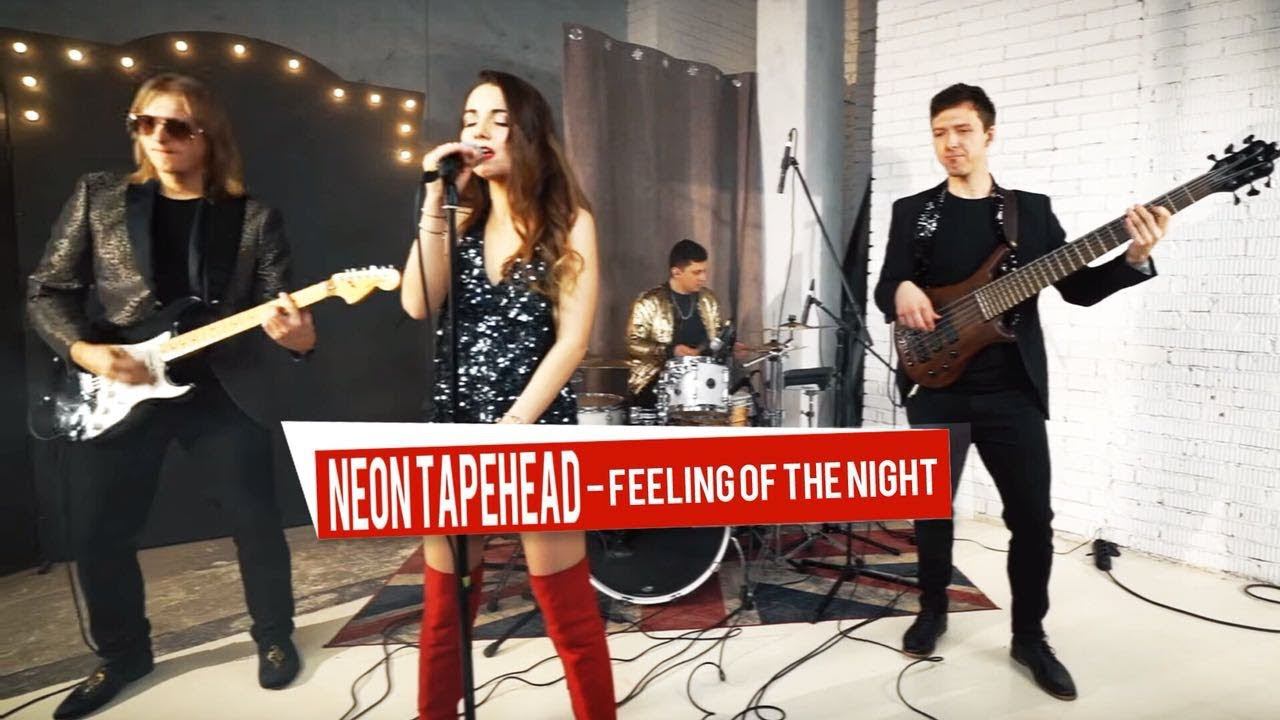 Neon Tapehead - Feeling Of The Night смотреть онлайн