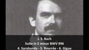 J. S. Bach - Suite in E minor BWV 996 (2/2) - Robert Hill, Lautenwerk