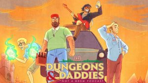 Dungeons and Daddies - S1E43 - Hardcore Henry