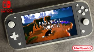 Farewell North Nintendo Switch Lite Gameplay