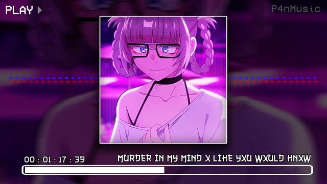 MURDER IN MY MIND x LIKE YXU WXULD KNXW (AUTUMN TREES) || [P4nMusic MASHUP]