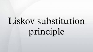 Liskov substitution principle