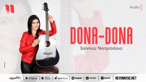 Sarvinoz Norqobilova - Dona-dona (audio 2022)
