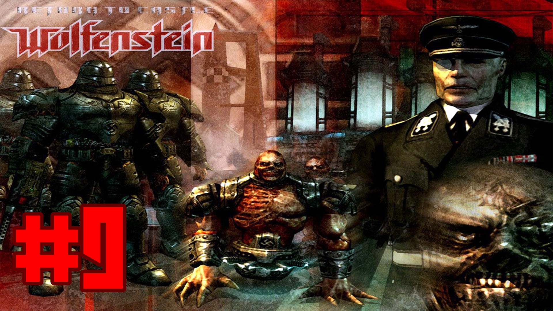 Return to Castle Wolfenstein (Real RTCW) - Генрих и Смерть (Финал) #9