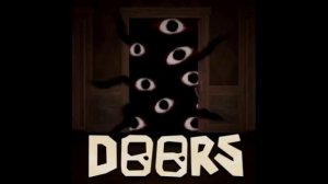 Roblox Doors -Ready Or Not Here İ Come!- Ost