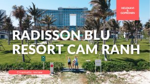 Видеообзор отеля Radisson Blu Resort Cam Ranh (Вьетнам, Камрань). Снято на Sony A7III
