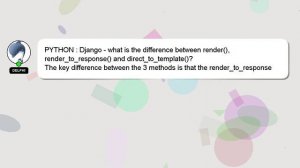 PYTHON : Django - what is the difference between render(), render_to_response() and direct_to_templ