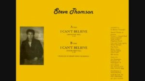 Steve Thomson - I Can't Believe.1987