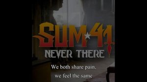 Sum 41 - Never There (Acoustic Karaoke) Acoustic Version #lyrics