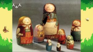 День в Шишкином Лесу. История вещей. Матрешки