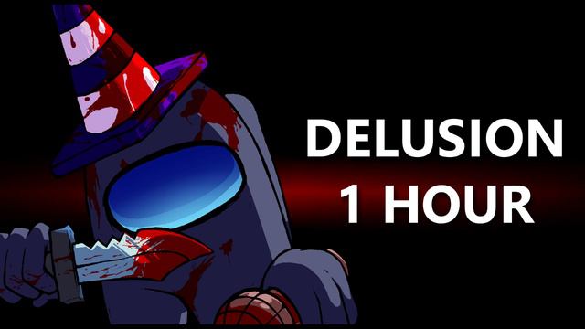 FNF | vs Impostor V4 - Delusion [1 HOUR] смотреть онлайн