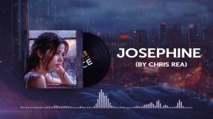 AI Cover - Josephine (by Chris Rea)