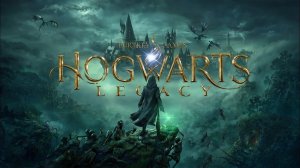 Hogwarts. Legacy [RUS, без комментариев]. Часть 1: Путь в Хогвартс.
