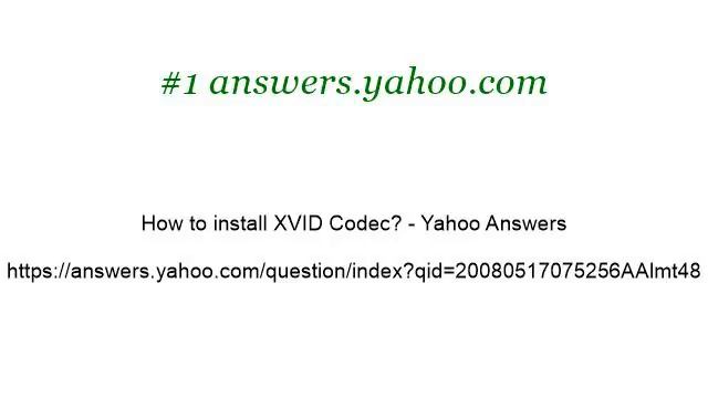 How-To Install Xvid Codec смотреть онлайн