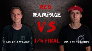 Red Rampage 2019 - 1/4 Final: Artur Saveliev  vs. Dmitri Rodionov