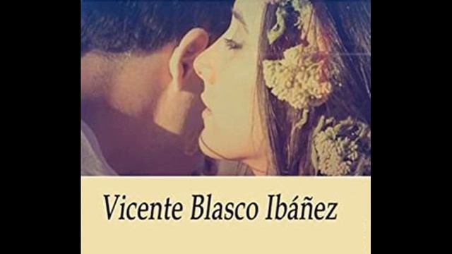 Un beso - Vicente Blasco Ibáñez смотреть онлайн